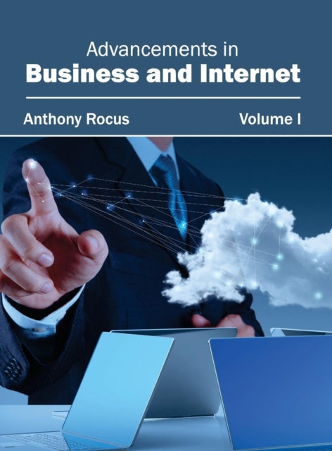 Advancements In Business And Internet: V