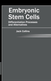 Embryonic Stem Cells: Differentiation Pr