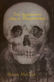 Two Appearances After The Resurrection By Mccrae, Shane