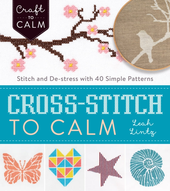 Cross Stitch To Calm