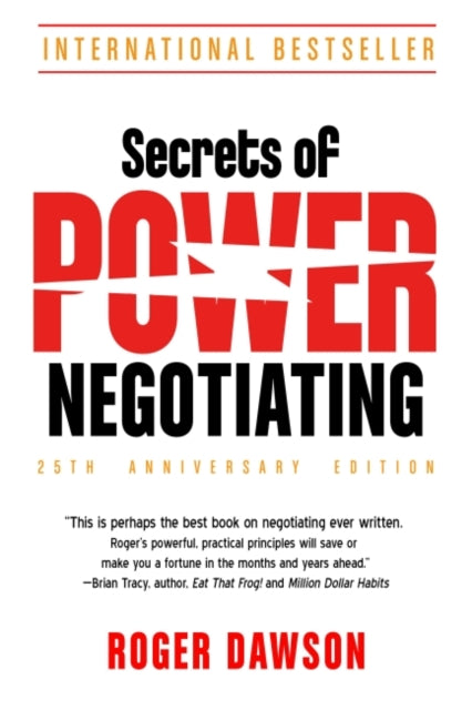 Secrets Of Power Negotiating 25th Annive