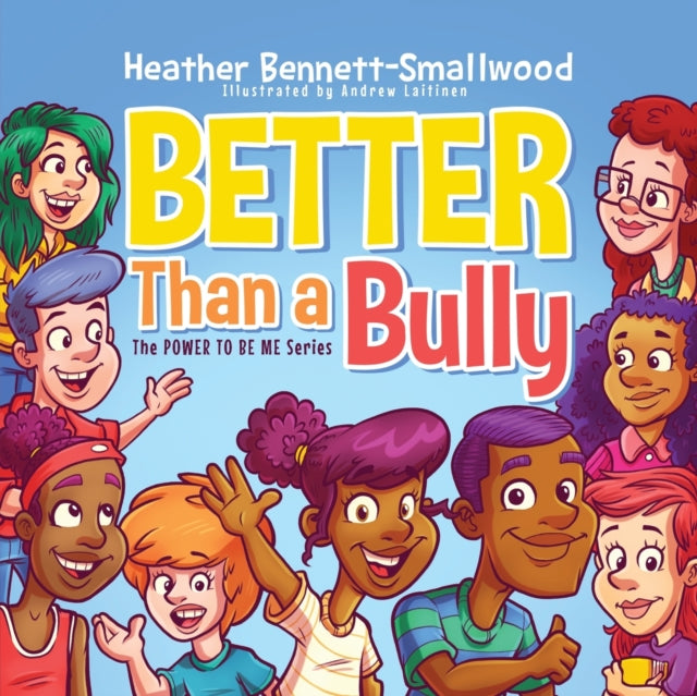 Better Than A Bully