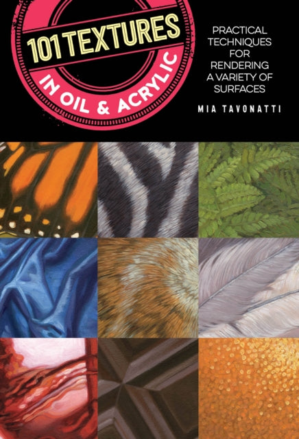 101 Textures In Oil & Acrylic