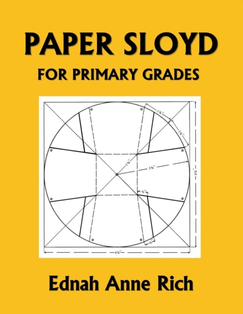 Paper Sloyd: A Handbook For Primary Grad