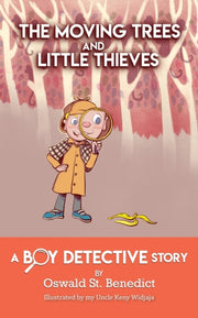 The Moving Trees And Little Thieves: A B