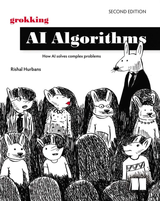Grokking Ai Algorithms Second Edition By Rishal Hurbans