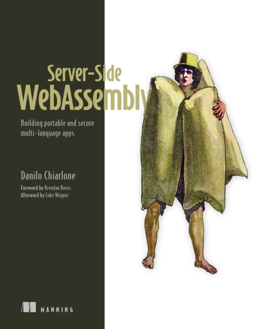 Server-side Webassembly By Danilo Chiarlone