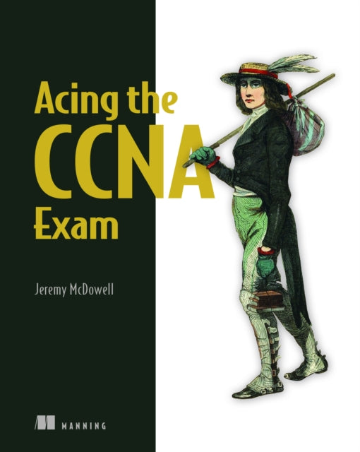 Acing The Ccna Exam Volume 1