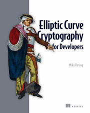 Elliptic Curve Cryptography For Develope