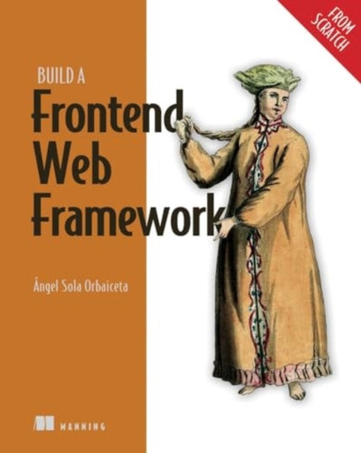 Build A Frontend Web Framework From Scra