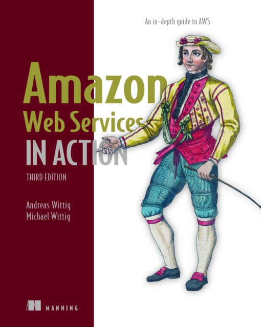 Amazon Web Services In Action An In-de