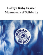 Latoya Ruby Frazier