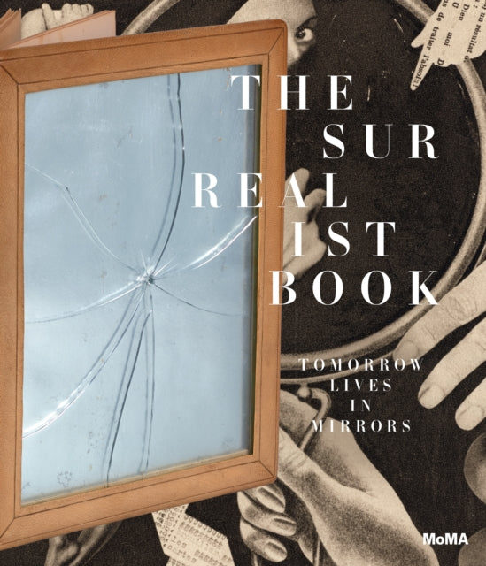The Surrealist Book Bound And Unbound By Jodi Hauptman Starr
