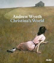 Andrew Wyeth : Christinas World By Hoptman, Laura
