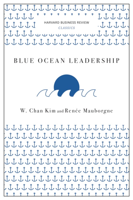 Blue Ocean Leadership