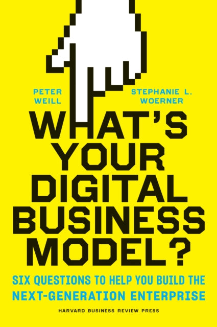 Whats Your Digital Business Model