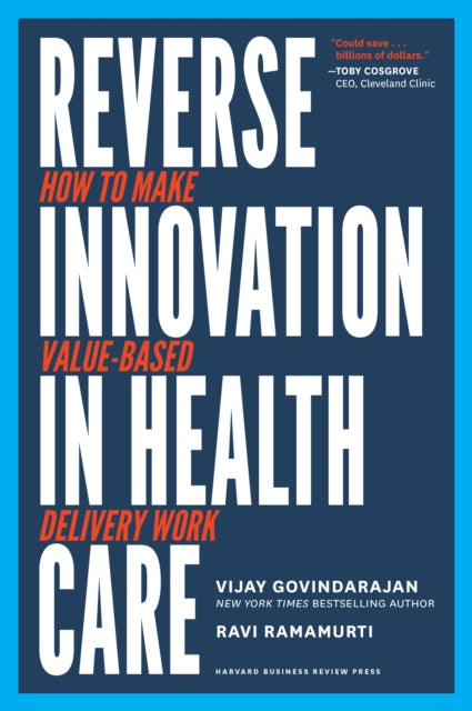 Reverse Innovation In Health Care