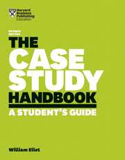 Case Study Handbook A Students Guide