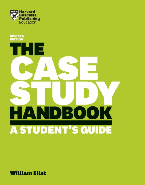 Case Study Handbook A Students Guide