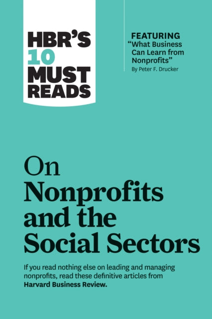 Hbrs 10 Must Reads On Non Profits &