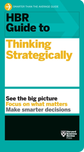 Guide To Thinking Strategically