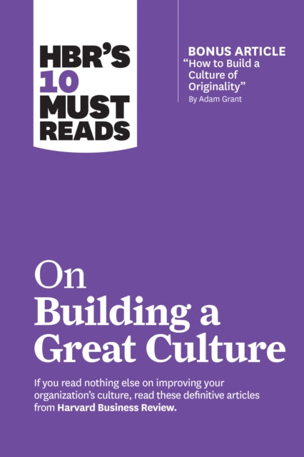 10 Must Reads/building A Great Culture
