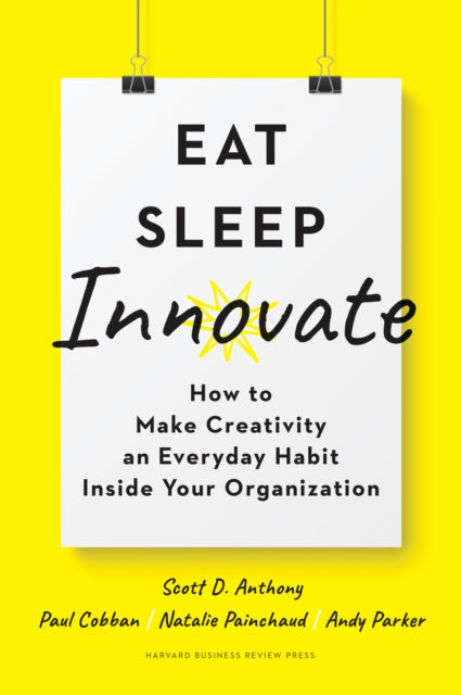 Eat Sleep Innovate