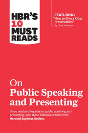 Hbrs 10 Must Reads On Public Speaking &