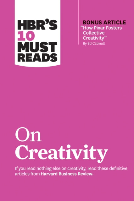 Hbrs 10 Must Reads On Creativity With Bo