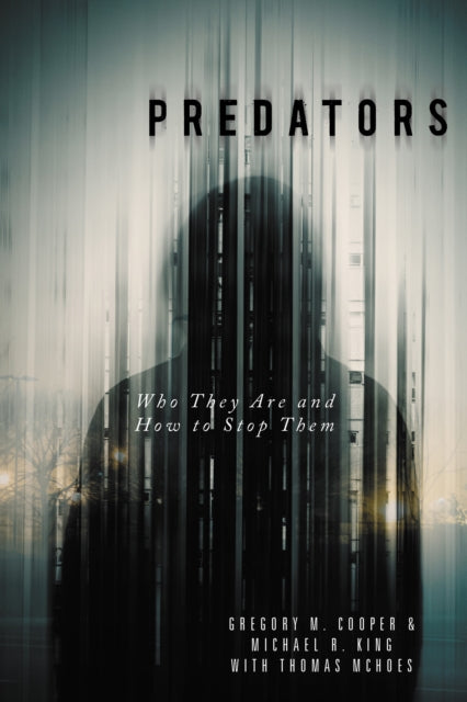 Predators Who They Are How Stop Them