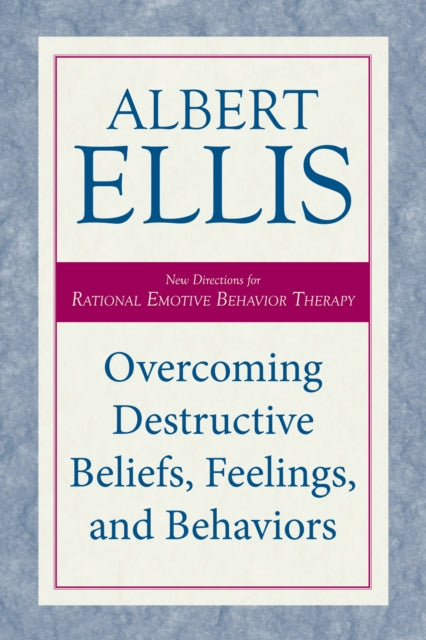 Overcoming Destructive Beliefs Feeling