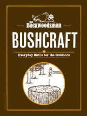 Backwoodsman Guide To Bushcraft