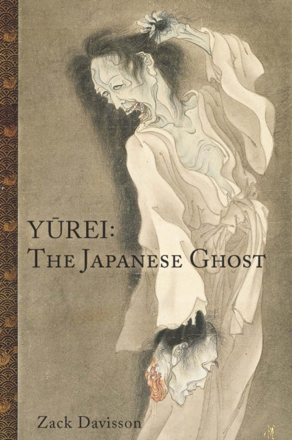 Yurei The Japanese Ghost