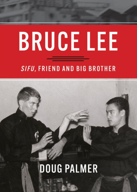 Bruce Lee Sifu Friend And Big Brother