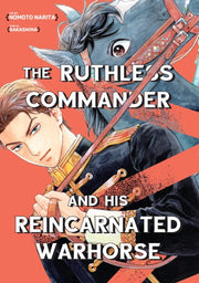 Ruthless Commander And His Reincarnated
