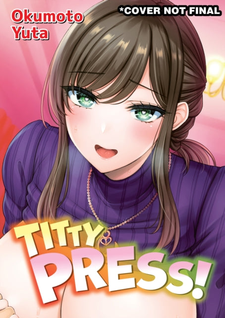 Titty Press By Yuta Okumoto