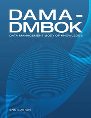 Dama-dmbok: Data Management Body Of Know By International, Dama
