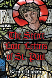The Secret Love Letters Of Saint Paul