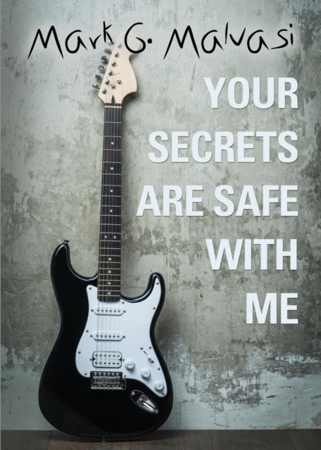 Your Secrets Are Safe With Me