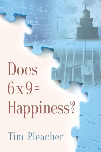 Does 6 X 9 = Happiness