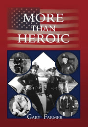 More Than Heroic: The Spoken Words Of Th By Farmer, Gary