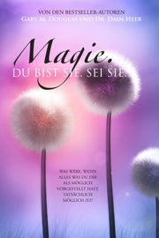 Magie, Du Bist Ee. Sei Es. (german)