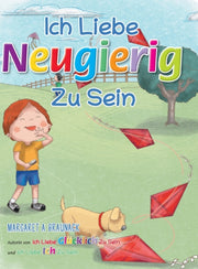 Ich Liebe Neugierig Zu Sein (german)