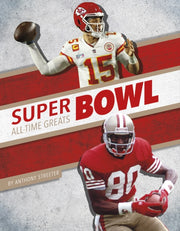 Super Bowl Alltime Greats