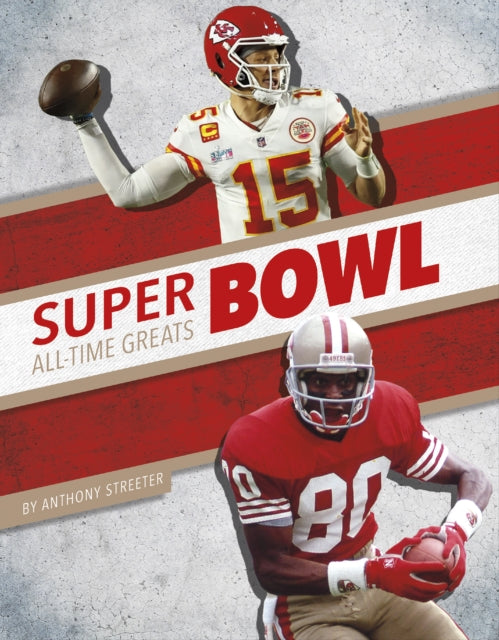 Super Bowl Alltime Greats
