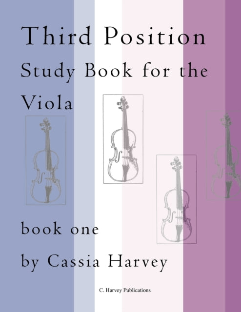 Third Position Study Book For The Viola,