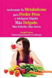Acelerando Tu Metabolismo  Para Perder P