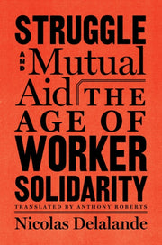 Struggle & Mutual Support