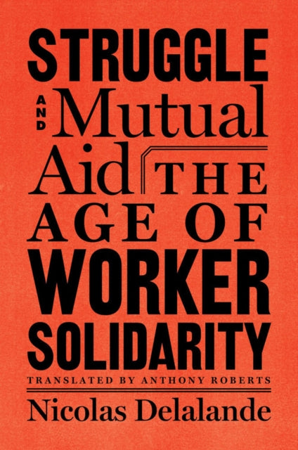 Struggle & Mutual Support