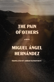 Pain Of Others By Hernandez, Miguel An